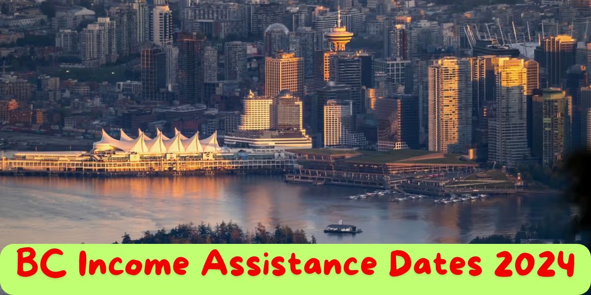 BC Income Assistance Dates