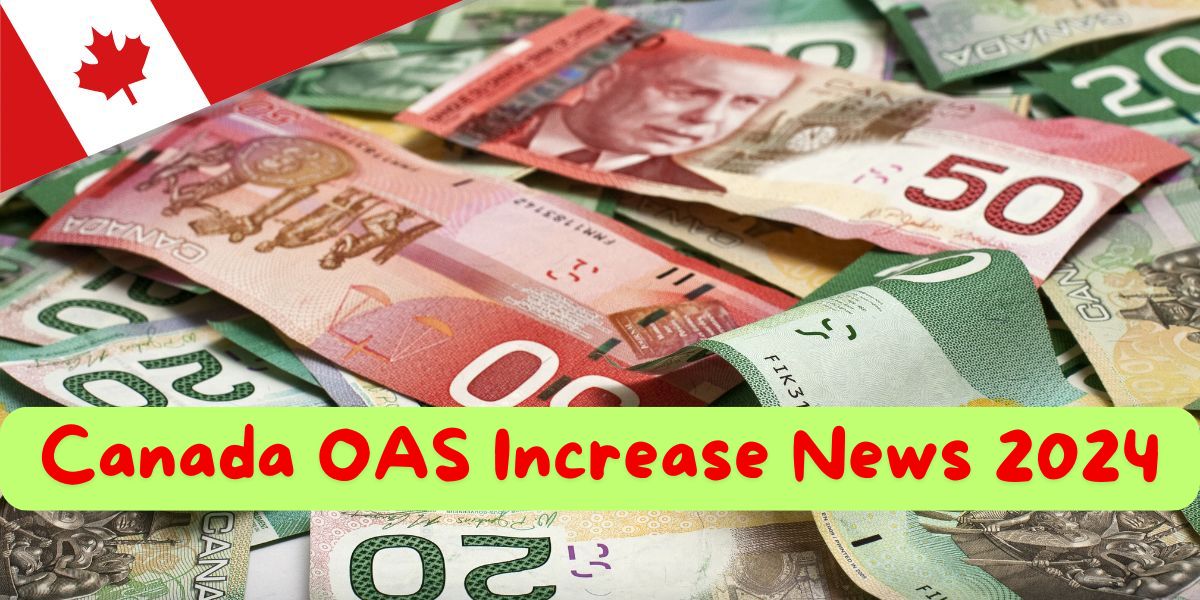 Canada OAS Increase News