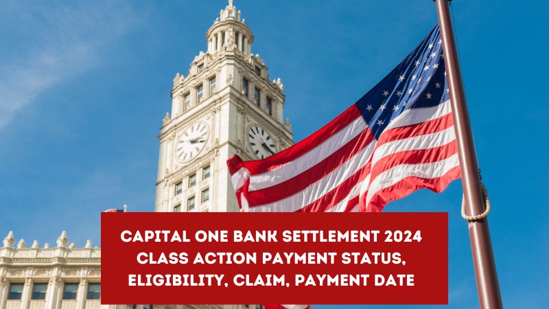 Capital One Bank Settlement 2024