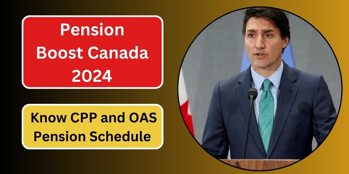 Pension Boost Canada 2024