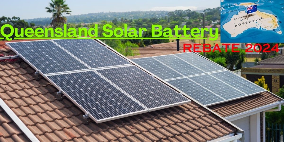 Queensland Solar Battery Rebate