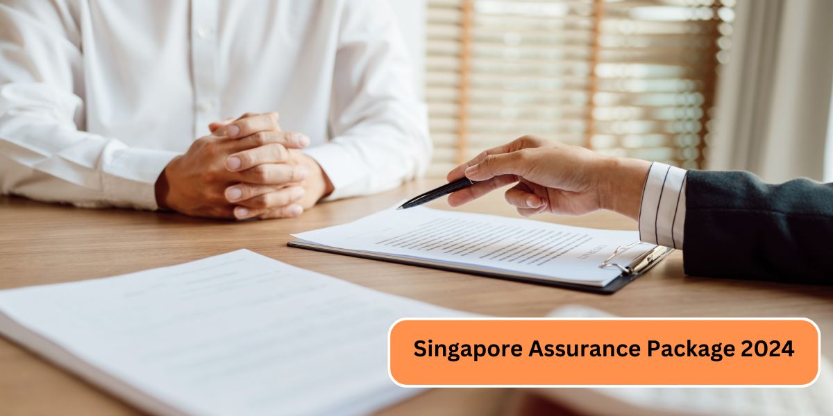 Singapore Assurance Package 2024