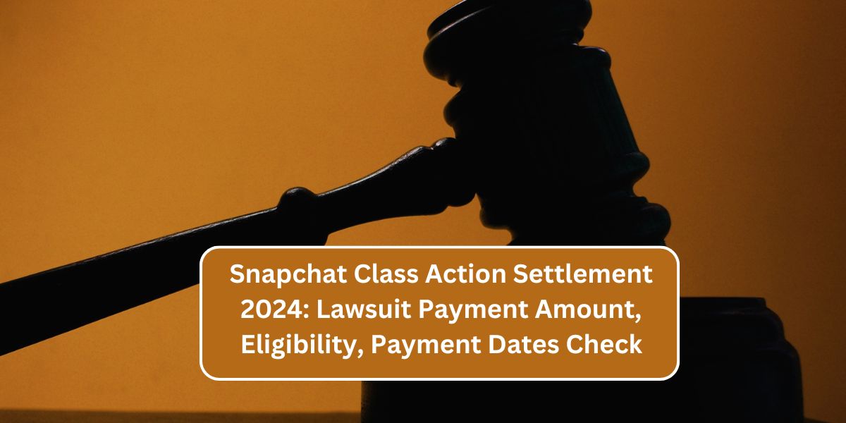 Snapchat Class Action Settlement 2024